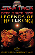 Legends of the Ferengi - Behr, Ira Steven, and Wolfe, Robert Hewitt, and Wolf, Robert Hewitt