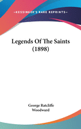 Legends Of The Saints (1898)