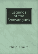 Legends of the Shawangunk