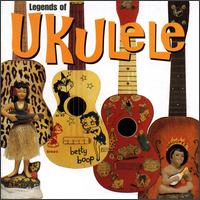 Legends of Ukulele - Various Artists