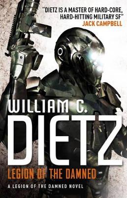 Legion of the Damned - Dietz, William C.