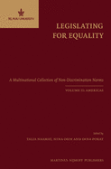 Legislating for Equality: A Multinational Collection of Non-Discrimination Norms. Volume III: Africa