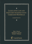 Legislative Law and Statutory Interpretation: Cases and Materials - Hetzel, Otto J