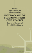 Legitimacy and the State in Twentieth-century Africa