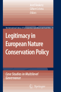 Legitimacy in European Nature Conservation Policy: Case Studies in Multilevel Governance