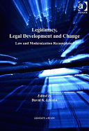 Legitimacy, Legal Development, and Change: Law and Modernization Reconsidered