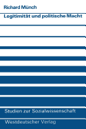 Legitimit?t und politische Macht