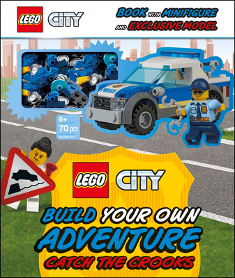 Lego City Build Your Own Adventure Catch the Crooks: With Minifigure and Exclusive Model - Kosara, Tori