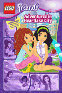 Lego Friends: Adventures in Heartlake City (Graphic Novel #1)