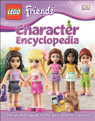 Lego Friends Character Encyclopedia (Library Edition) - Saunders, Catherine