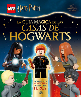 Lego Harry Potter La Gu?a Mgica de Las Casas de Hogwarts (a Spellbinding Guide to Hogwarts Houses): Con La Exclusiva Minifigura de Percy Weasley - March, Julia