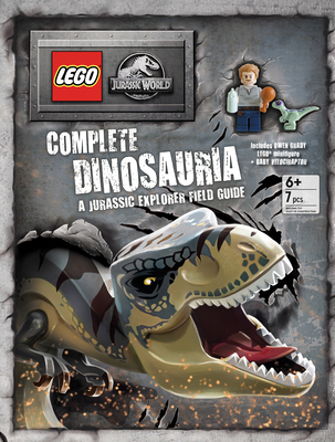 Lego Jurassic World Complete Dinosauria: a Jurassic Explorer Field Guide - Ameet Sp. Z O.O. (Corporate Author)