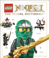 Lego Ninjago: The Visual Dictionary: Masters of Spinjitzu