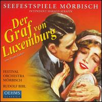 Lehr: Der Graf von Luxemburg - Alfred Sramek (vocals); Ana-Maria Labin (vocals); Dietmar Pflegerl (staging); Franz Leitner (vocals);...