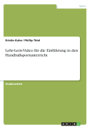 Lehr-Lern-Video Fur Die Einfuhrung in Den Handballsportunterricht