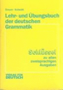 Lehr- Und Ubungsbuch Der Deutschen Grammatik: Lehr-Und Ubungsbuch