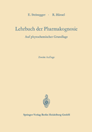 Lehrbuch Der Pharmakognosie.: Auf Phytochemischer Grundlage.