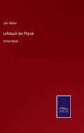 Lehrbuch der Physik: Dritter Band