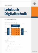 Lehrbuch Digitaltechnik: Eine Einfuhrung Mit VHDL