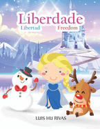 Lei de Liberdade - Os exilados de Capela para crian?as: Cole??o Kit Evangelho