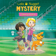 Leila & Nugget Mystery: Bark at the Park