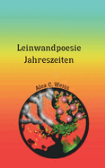 Leinwandpoesie Jahreszeiten