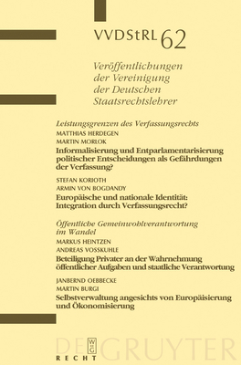 Leistungsgrenzen des Verfassungsrechts. ?ffentliche Gemeinwohlverantwortung im Wandel - Herdegen, Matthias (Contributions by), and Morlok, Martin (Contributions by), and Korioth, Stefan (Contributions by)