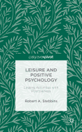 Leisure and Positive Psychology: Linking Activities with Positiveness