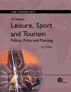 Leisure, Sport and Tourism Politics, Policy and Planning [op]
