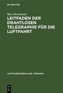 Leitfaden Der Drahtlosen Telegraphie Fr Die Luftfahrt