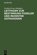 Leitfaden Zur Bestimmung Fossiler Und Rezenter Ostrakoden