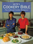 Leith's Cookery Bible