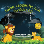 Lejon, Leoparder, och ?skv?der, Oj! (Swedish Edition): En bok om ?skv?derss?kerhet fr barn
