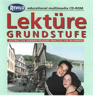 Lekture Grundstufe: German Reading Practice for Beginners - Oliver Grey