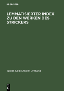 Lemmatisierter Index zu den Werken des Strickers