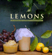Lemons: A Country Garden Cookbook - Idone, Christopher