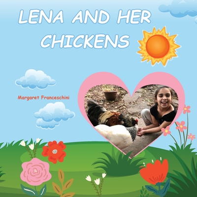 Lena and her chickens - Franceschini, Margaret