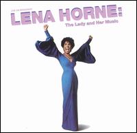 Lena Horne: The Lady and Her Music - Lena Horne