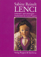 Lenci: Decorative and Extravagant