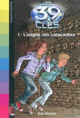 L'Enigme Des Catacombes - Riordan, Rick