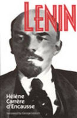 Lenin - Carrere D'encausse, Helene