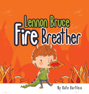 Lennon Bruce Fire Breather