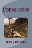 L'ensorcelee