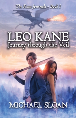 Leo Kane: Journey through the Veil - Sloan, Michael, and LLC, Spilled Red Ink (Editor), and Viergacht, Selfpubbookcovers Com (Cover design by)