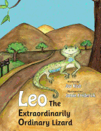 Leo, the Extraordinarily Ordinary Lizard