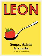 Leon Soups, Salads & Snacks