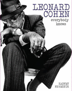 Leonard Cohen: Everybody Knows - Kubernik, Harvey