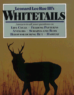 Leonard Lee Rue III: Whitetails