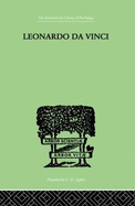 Leonardo Da Vinci: A Memory of His Childhood