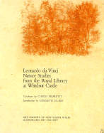 Leonardo Da Vinci Nature Studies from the Royal Library at Windsor Castle - Pedretti, Carlo, and Pedrelli, Carlo, and Clark, Kenneth, Bar